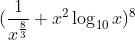(frac1x^frac83+x^2log_10x)^8