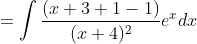 =\int \frac{(x+3+1-1)}{(x+4)^{2}} e^{x} d x