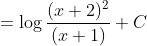 =\log\frac{(x+2)^2}{(x+1)}+C