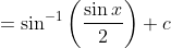 =\sin ^{-1}\left(\frac{\sin x}{2}\right)+c