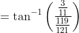 =\tan ^{-1}\left(\frac{\frac{3}{11}}{\frac{119}{121}}\right)