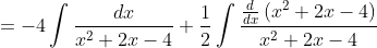 =-4 \int \frac{d x}{x^{2}+2 x-4}+\frac{1}{2} \int \frac{\frac{d}{d x}\left(x^{2}+2 x-4\right)}{x^{2}+2 x-4}