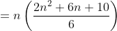=n\left ( \frac{2n^2+6n+10}{6} \right )