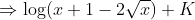 Rightarrow log (x+1-2sqrt x)+K