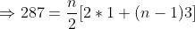 Rightarrow 287=fracn2[2*1+(n-1)3]