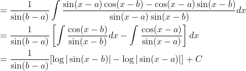 \begin{aligned} &=\frac{1}{\sin (b-a)} \int \frac{\sin (x-a) \cos (x-b)-\cos (x-a) \sin (x-b)}{\sin (x-a) \sin (x-b)} d x\\ &=\frac{1}{\sin (b-a)}\left[\int \frac{\cos (x-b)}{\sin (x-b)} d x-\int \frac{\cos (x-a)}{\sin (x-a)}\right] d x\\ &=\frac{1}{\sin (b-a)}[\log |\sin (x-b)|-\log |\sin (x-a)|]+C \end{aligned}