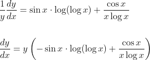 \begin{aligned} &\frac{1}{y} \frac{d y}{d x}=\sin x \cdot \log (\log x)+\frac{\cos x}{x \log x} \\\\ &\frac{d y}{d x}=y\left(-\sin x \cdot \log (\log x)+\frac{\cos x}{x \log x}\right) \end{aligned}