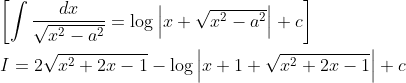 \begin{aligned} &{\left[\int \frac{d x}{\sqrt{x^{2}-a^{2}}}=\log \left|x+\sqrt{x^{2}-a^{2}}\right|+c\right]} \\ &I=2 \sqrt{x^{2}+2 x-1}-\log \left|x+1+\sqrt{x^{2}+2 x-1}\right|+c \end{aligned}