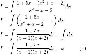 \begin{aligned} &I=\int \frac{1+5 x-\left(x^{2}+x-2\right)}{x^{2}+x-2} d x\\ &I=\int\left(\frac{1+5 x}{x^{2}+x-2}-1\right) d x\\ &I=\int \frac{1+5 x}{(x-1)(x+2)} d x-\int d x\\ &I=\int \frac{1+5 x}{(x-1)(x+2)} d x-x \quad \quad \quad(1) \end{aligned}