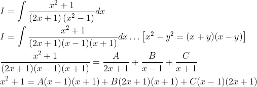 \begin{aligned} &I=\int \frac{x^{2}+1}{(2 x+1)\left(x^{2}-1\right)} d x \\ &I=\int \frac{x^{2}+1}{(2 x+1)(x-1)(x+1)} d x \ldots\left[x^{2}-y^{2}=(x+y)(x-y)\right] \\ &\frac{x^{2}+1}{(2 x+1)(x-1)(x+1)}=\frac{A}{2 x+1}+\frac{B}{x-1}+\frac{C}{x+1} \\ &x^{2}+1=A(x-1)(x+1)+B(2 x+1)(x+1)+C(x-1)(2 x+1) \end{aligned}