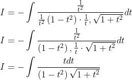 \begin{aligned} &I=-\int \frac{\frac{1}{t^{2}}}{\frac{1}{t^{2}}\left(1-t^{2}\right) \cdot \frac{1}{t}, \sqrt{1+t^{2}}} d t \\ &I=-\int \frac{\frac{1}{t^{2}}}{\left(1-t^{2}\right), \frac{1}{t} \cdot \sqrt{1+t^{2}}} d t \\ &I=-\int \frac{t d t}{\left(1-t^{2}\right) \sqrt{1+t^{2}}} \end{aligned}