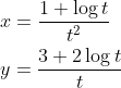 \begin{aligned} &x=\frac{1+\log t}{t^{2}} \\ &y=\frac{3+2 \log t}{t} \end{aligned}