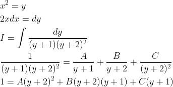 \begin{aligned} &x^{2}=y \\ &2 x d x=d y \\ &I=\int \frac{d y}{(y+1)(y+2)^{2}} \\ &\frac{1}{(y+1)(y+2)^{2}}=\frac{A}{y+1}+\frac{B}{y+2}+\frac{C}{(y+2)^{2}} \\ &1=A(y+2)^{2}+B(y+2)(y+1)+C(y+1) \end{aligned}