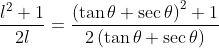 \frac{\l ^{2}+1}{2\l }=\frac{\left ( \tan \theta +\sec \theta \right )^{2}+1}{2\left ( \tan \theta +\sec \theta \right )}