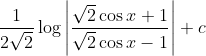 \frac{1}{2 \sqrt{2}} \log \left|\frac{\sqrt{2} \cos x+1}{\sqrt{2} \cos x-1}\right|+c