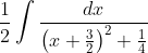 \frac{1}{2} \int \frac{d x}{\left(x+\frac{3}{2}\right)^{2}+\frac{1}{4}}