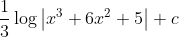 \frac{1}{3}\log \left | x^{3}+6x^{2}+5 \right |+c