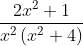 \frac{2 x^{2}+1}{x^{2}\left(x^{2}+4\right)}
