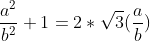 fraca^2b^2+1=2*sqrt3(fracab)