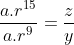\frac{a.r^1^5}{a.r^9}=\frac{z}{y}