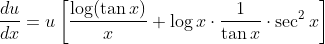 \frac{d u}{d x}=u\left[\frac{\log (\tan x)}{x}+\log x \cdot \frac{1}{\tan x} \cdot \sec ^{2} x\right]