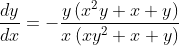 \frac{d y}{d x}=-\frac{y\left(x^{2} y+x+y\right)}{x\left(x y^{2}+x+y\right)}