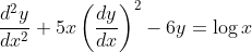 \frac{d^2y}{dx^2} + 5x \left (\frac{dy}{dx} \right )^2-6y = \log x