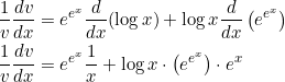 \begin{aligned} &\frac{1}{v} \frac{d v}{d x}=e^{e^{x}} \frac{d}{d x}(\log x)+\log x \frac{d}{d x}\left(e^{e^{x}}\right) \\ &\frac{1}{v} \frac{d v}{d x}=e^{e^{x}} \frac{1}{x}+\log x \cdot\left(e^{e^{x}}\right) \cdot e^{x} \end{aligned}