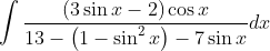 \int \frac{(3 \sin x-2) \cos x}{13-\left(1-\sin ^{2} x\right)-7 \sin x} d x