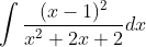 \int \frac{(x-1)^{2}}{x^{2}+2 x+2} d x