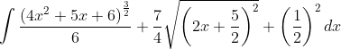 \int \frac{\left(4 x^{2}+5 x+6\right)^{\frac{3}{2}}}{6}+\frac{7}{4} \sqrt{\left(2 x+\frac{5}{2}\right)^{2}}+\left(\frac{1}{2}\right)^{2} d x