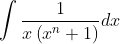 \int \frac{1}{x\left(x^{n}+1\right)} d x
