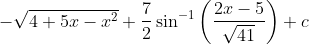 -\sqrt{4+5 x-x^{2}}+\frac{7}{2} \sin ^{-1}\left(\frac{2 x-5}{\sqrt{41}}\right)+c