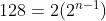 128=2(2^n-1)