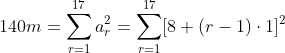 140m=sum_r=1^17a_r^2=sum_r=1^17[8+(r-1)cdot 1]^2