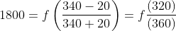 1800= f\left ( \frac{340-20}{340+20} \right )=f \frac{\left ( 320 \right )}{\left ( 360 \right )}