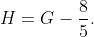 H=G-frac85.