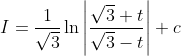 I=\frac{1}{\sqrt{3}} \ln \left|\frac{\sqrt{3}+t}{\sqrt{3}-t}\right|+c