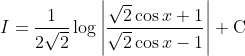 I=\frac{1}{2 \sqrt{2}} \log \left|\frac{\sqrt{2} \cos x+1}{\sqrt{2} \cos x-1}\right|+\mathrm{C}