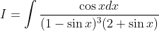 I=\int \frac{\cos x d x}{(1-\sin x)^{3}(2+\sin x)}