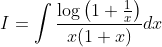 I=\int \frac{\log \left(1+\frac{1}{x}\right)}{x(1+x)} d x
