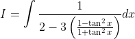 I=\int \frac{1}{2-3\left(\frac{1-\tan ^{2} x}{1+\tan ^{2} x}\right)} d x