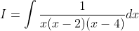 I=\int \frac{1}{x(x-2)(x-4)} d x