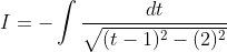 I=-\int \frac{d t}{\sqrt{(t-1)^{2}-(2)^{2}}}