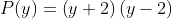 P(y)=\left ( y+2 \right )\left ( y-2 \right )