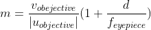 m = \frac{v_{obejective}}{|u_{objective}|}(1+\frac{d}{f_{eyepiece}})