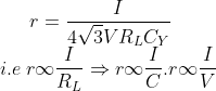 r=\frac{I}{4\sqrt{3}VR_{L}C_{Y}}\\ i.e \: r\infty \frac{I}{R_{L}}\Rightarrow r\infty \frac{I}{C}.r\infty \frac{I}{V}