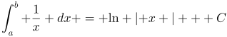 \int \frac{1}{x} dx = \ln \left| x \right|
